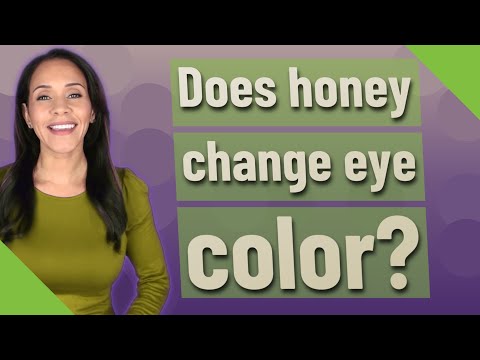 Does honey make your eyes change color?
