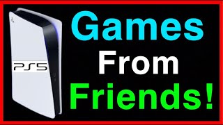 PS5 How to DOWNLOAD GAMES from FRIENDS New!