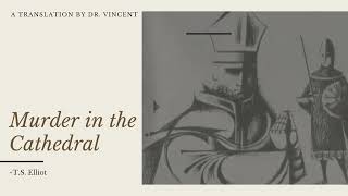 பேரா. ச. வின்சென்ட் -பேராலயத்தில் படுகொலை-Murder in the Cathedral Translation