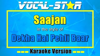 Dekha Hai Pehli Baar - Saajan (Karaoke Version) with Lyrics HD Vocal-Star Karaoke
