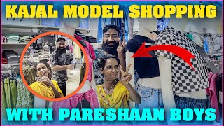 Kajal Model Shopping With Pareshan Boys | Pareshan Family