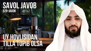 529) Savol-javob: Hovlidan topilgan tilla kumushlar | Shayx Abdulloh Zufar