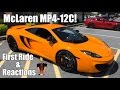 First Ride In A McLaren MP4-12C and Reactions!