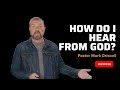 How Do I Hear From God? | Ask Pastor Mark