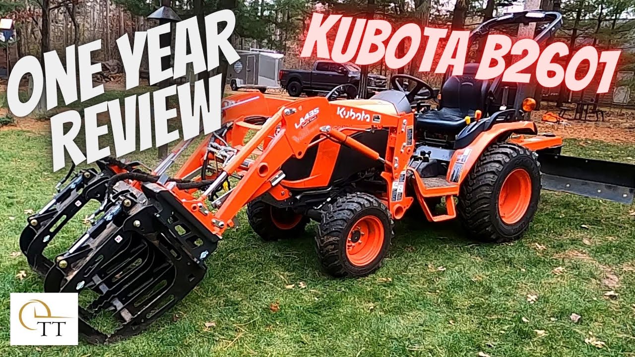 #111 Kubota B2601 One Year Review - Artillian Grapple - Best Small ...