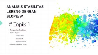 Pengenalan software Geostudio - Slope/W #Bagian 1