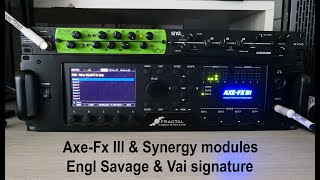 Axe-Fx III & Synergy modules | Engl Savage & Vai signature