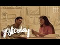 Yesterday | Breaking up ≠ moving on | TTT