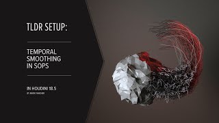 TLDR: Temporal Smoothing in SOPs // Houdini Quicktip
