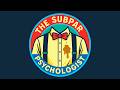 The Subpar Psychologist | The Introduction