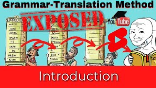 Grammar-Translation Method 101 - English Teaching Method | Short Intro