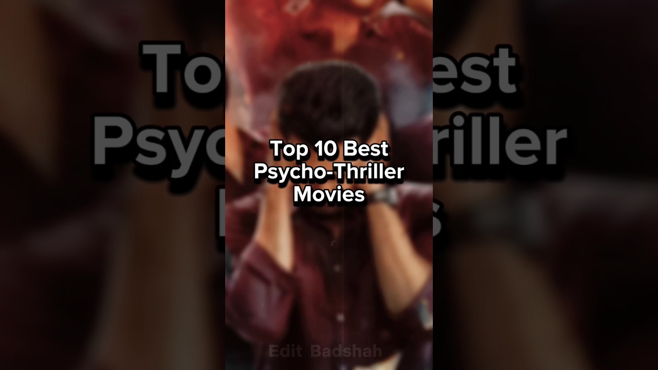 Top 10 best psychopaths – Thriller films #shorts #psycho