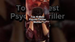 Top 10 Best Psycho - Thriller Movies #shorts #psycho