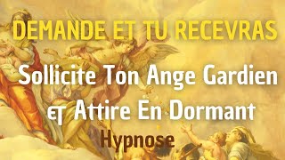 COMMUNIQUER AVEC SON ANGE GARDIEN - LOI D'ATTRACTION (HYPNOSE SPIRITUELLE POUR DORMIR MEDITATION)