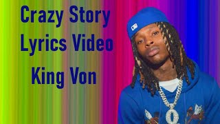 Crazy Story - King Von  ( Lyric Video)