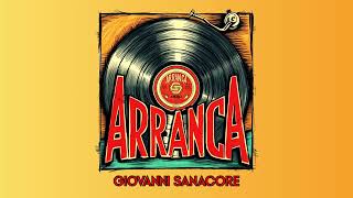 Arranca - Giovanni Sanacore