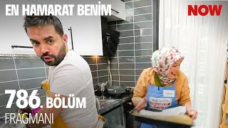 En Hamarat Benim 786. Bölüm Fragmanı @EnHamaratBenim