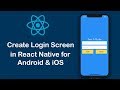 Create Login Screen in React Native App for Android & iOS