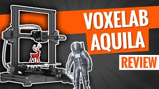 Voxelab Aquila 3D Printer  Review