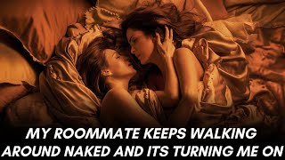 I Slept with My Straight Roommate, and She Loved It | GL Lesbian Stories