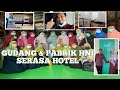 GUDANG & PABRIK HNI SERASA HOTEL - Gen HNI ACHievers