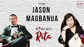 DWR S1E4: Videographer Jason Magbanua on Drinks with Rita