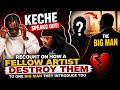 KECHE Recount On How A Fellow Artist Destroy Them To One Big Man … 