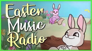 Easter Music Radio 🐣 The Best Easter Songs Playlist 🐇