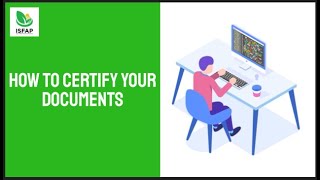 ISFAP How To Certify Your Documents
