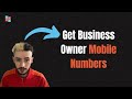 How To Scrape 20,000+ Mobile Numbers of Business Owners for Your SaaS / SMMA