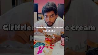 Girlfriend tho ice cream #girl #love #funny #trending #shorts