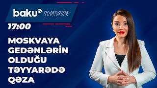 Moskvaya uçan təyyarə qəzaya düşdü