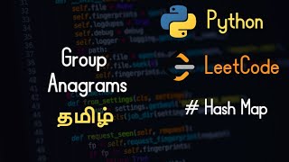 49. Group Anagrams - LeetCode - Python - Tamil