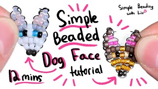 Simple Beaded Dog Face Tutorial