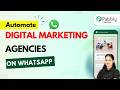 Create a WhatsApp Bot for Digital Marketing Agencies