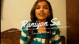 PANIYON SA | Satyameva Jayate | Atif Aslam | Female version | Cover | Karaoke