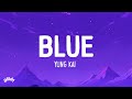 Yung Kai - Blue