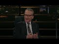 Overtime David Duchovny, Matt Taibbi, Lis Smith  Real Time with Bill Maher (HBO)