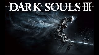 【 DARK SOULS III 】 Apa aku bisa tahan hingga nanti? - Gameplay Indonesia #adlwn