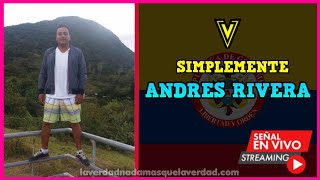 ⭐️ EN VIVO ⭐️ SIMPLEMENTE ANDRES RIVERA
