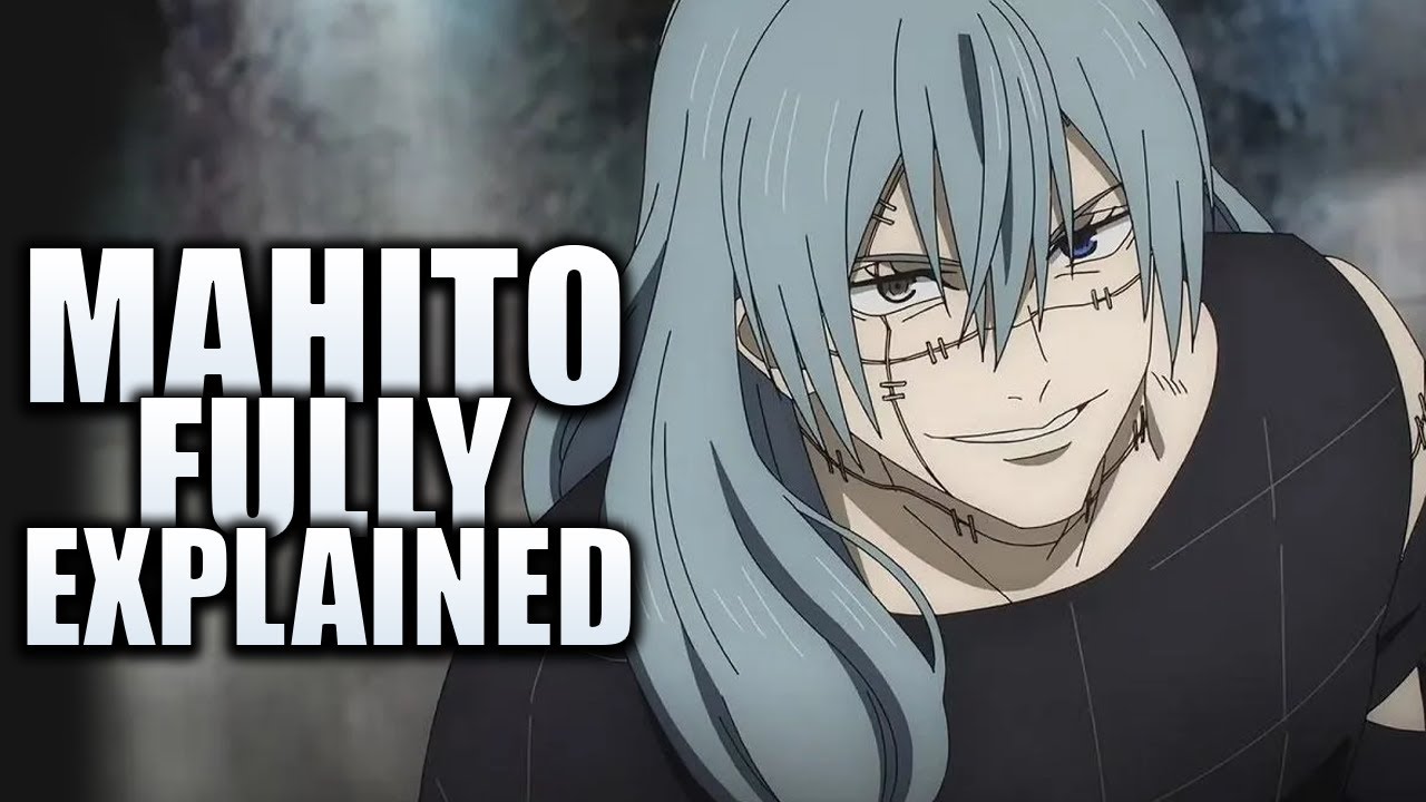 Mahito Fully Explained Jujutsu Kaisen Youtube