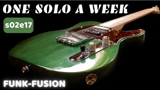 One solo a week / Heti egy szóló s2e17 -funk-fusion