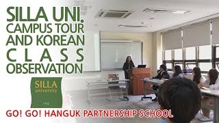 Silla Uni. Korean Class Observation & Campus Tour -  Go! Go! Hanguk Live Show