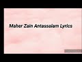 Maher Zain Antassalam (Lyrics video)
