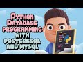 Python Database Programming with PostgreSQL and MySQL