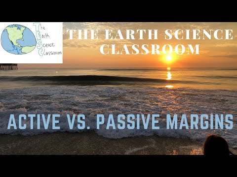 What is the difference between a passive and active continental margin?