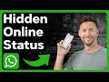 How To Check Someone's Online Status On WhatsApp If Hidden