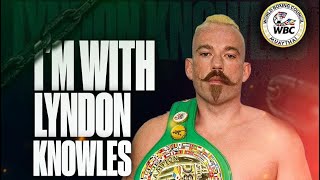 Strike a Chat 2.0 Episode 25 ~ Lyndon Knowles (WBC Muay Thai Heavyweight Champion) Part One