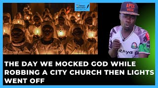 THE DAY WE MOCKED GOD WHILE ROBBING  A CITY CHURCH AND HELL BROKE LOOSE