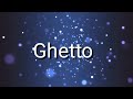 ghetto meaning ghetto definition and ghetto spelling